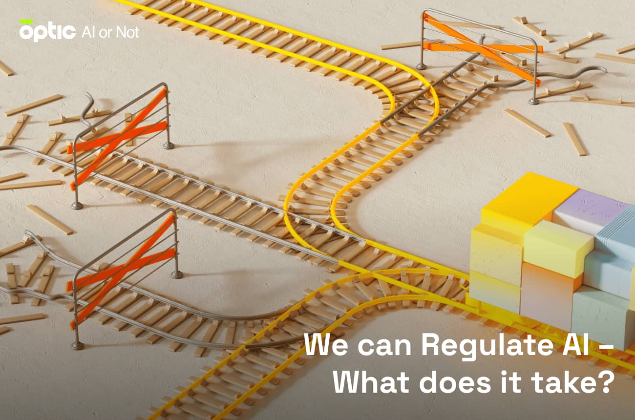We can Regulate AI – What does it take?